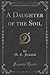 A Daughter of the Soil