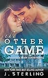 The Other Game by J. Sterling