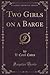 Two Girls on a Barge (Classic Reprint)