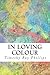 In Loving Colour