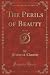 The Perils of Beauty, Vol. 2 of 3 by Frederick Chamier