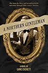 A Northern Gentleman