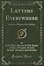 Letters Everywhere (Classic Reprint): Stories and Rhymes for Children