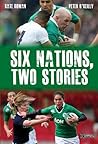 Six Nations, Two Stories by Peter O'Reilly