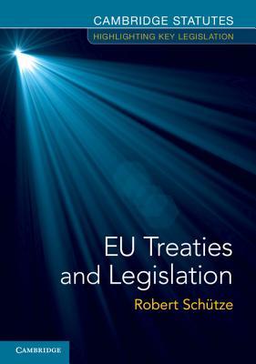 EU Treaties and Legislation (Paperback)