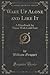 Wake Up Alone and Like It (Classic Reprint): A Handbook for Those With Cold Feet