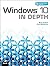 Windows 10 in Depth by Brian Knittel Windows 10 in Depth by Brian Knittel