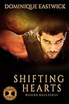 Shifting Hearts by Dominique Eastwick