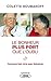 Le bonheur plus fort que l'oubli (French Edition)
