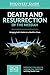 Death and Resurrection of t...