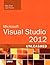Microsoft Visual Studio 2012 Unleashed