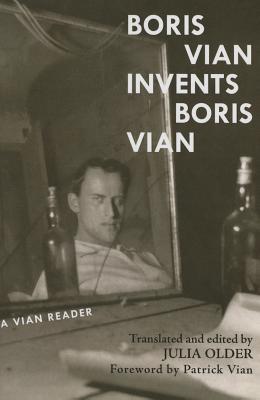 Boris Vian Invents Boris Vian (Paperback)