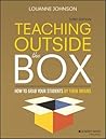 Teaching Outside ...