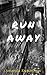 Run Away