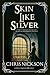 Skin Like Silver (DI Tom Ha...