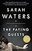 The Paying Guests by Sarah Waters
