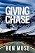 Giving Chase (Better Off Dead #2)