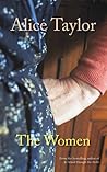 The Women by Alice Taylor