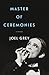 Master of Ceremonies: A Memoir
