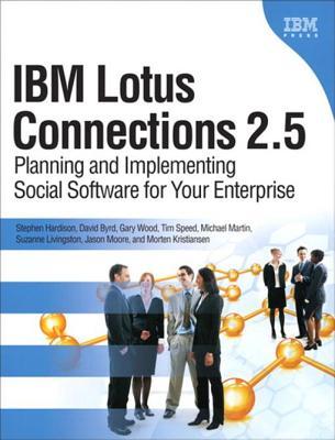 IBM Lotus Connections 2.5: Planning and Implementing Social Software for Your Enterprise, E-Pub