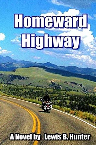 Homeward Highway (Kindle Edition)