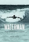 Waterman: The Lif...