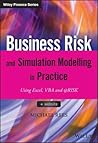 Business Risk and Simulation Modelling in Practice by Michael Rees