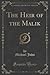 The Heir of the Malik