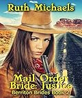 Mail Order Bride: Justice