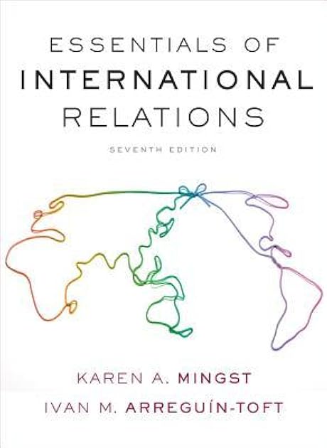 Essentials of International Relations (Seventh Edition)