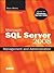 Microsoft SQL Server 2008 Management and Administration