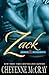 Zack (Armed and Dangerous, #1)