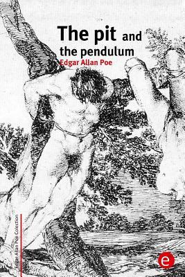 The Pit and the Pendulum