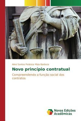 Novo princípio contratual (Portuguese Edition)
