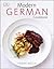 Modern German Cookbook