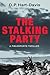 The Stalking Party