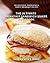 The Ultimate Breakfast Sandwich Maker Cookbook by Cooking With a Foodie