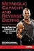 Metabolic Capacity and Reverse Dieting by John Gorman