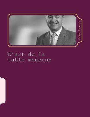 L'art de la table moderne: Le bon service (French Edition)