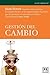 Gestión del cambio (Acción Empresarial) (Spanish Edition)