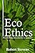 Eco Ethics: What can Biolog...
