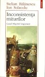 Inconsistenţa miturilor. Cazul Mişcării Legionare