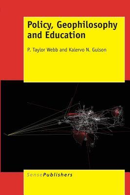 Policy, Geophilosophy and Education