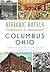 Historic Hotels of Columbus, Ohio by Tom Betti