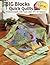 Big Blocks Quick Quilts: 8 Fabulous Quilts With Layer Cake 10" x 10" Squares (Design Originals)