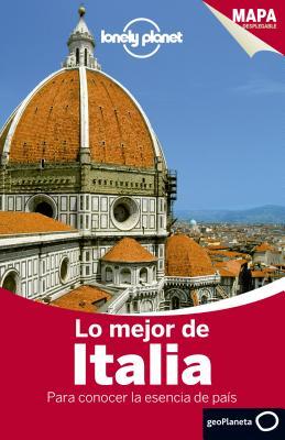 Lo mejor de Italia 3: Para conocer la esencia del país (Spanish Edition)