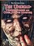 The Undead: Vampires, Zombies, And Other Strange Monsters (The Supernatural)