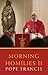 Morning Homilies II