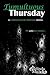 Tumultuous Thursday (The Chronicles of Warfare)