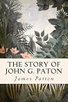 The Story of John G. Paton